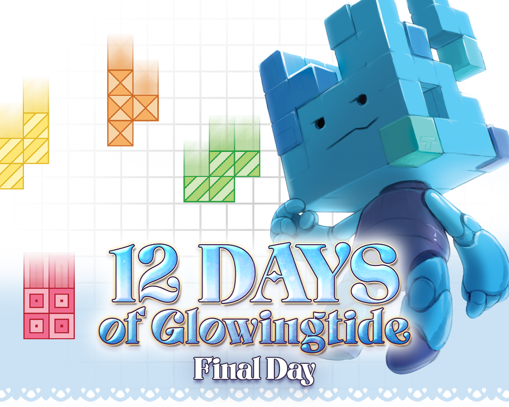 12 Days of Glowingtide - Final Day