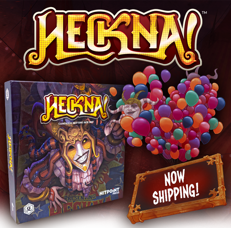 Heckna is Shipping Now!