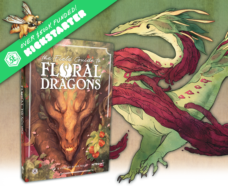 The Field Guide to Floral Dragons - NOW LIVE!