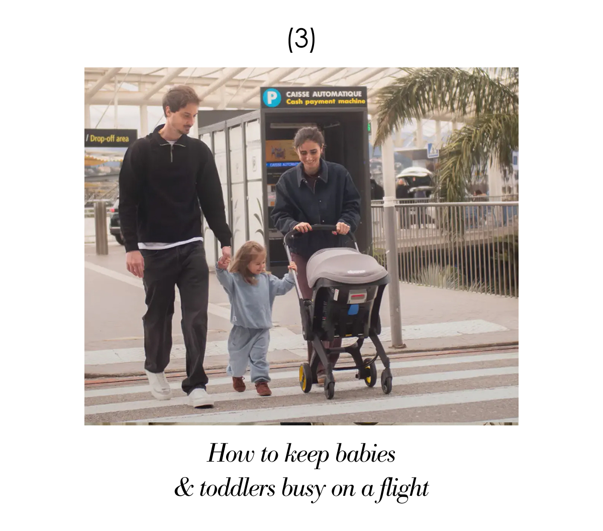 Parents with a toddler outside an airport, mother pushing a Doona Car Seat & Stroller.