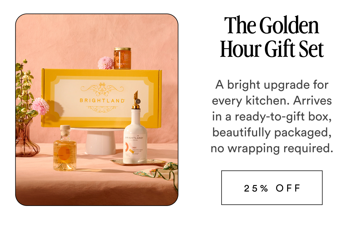 The Golden Hour Gift Set A bright upgrade for every kitchen. Arrives in a ready-to-gift box, beautifully packaged, no wrapping required. 25% OFF