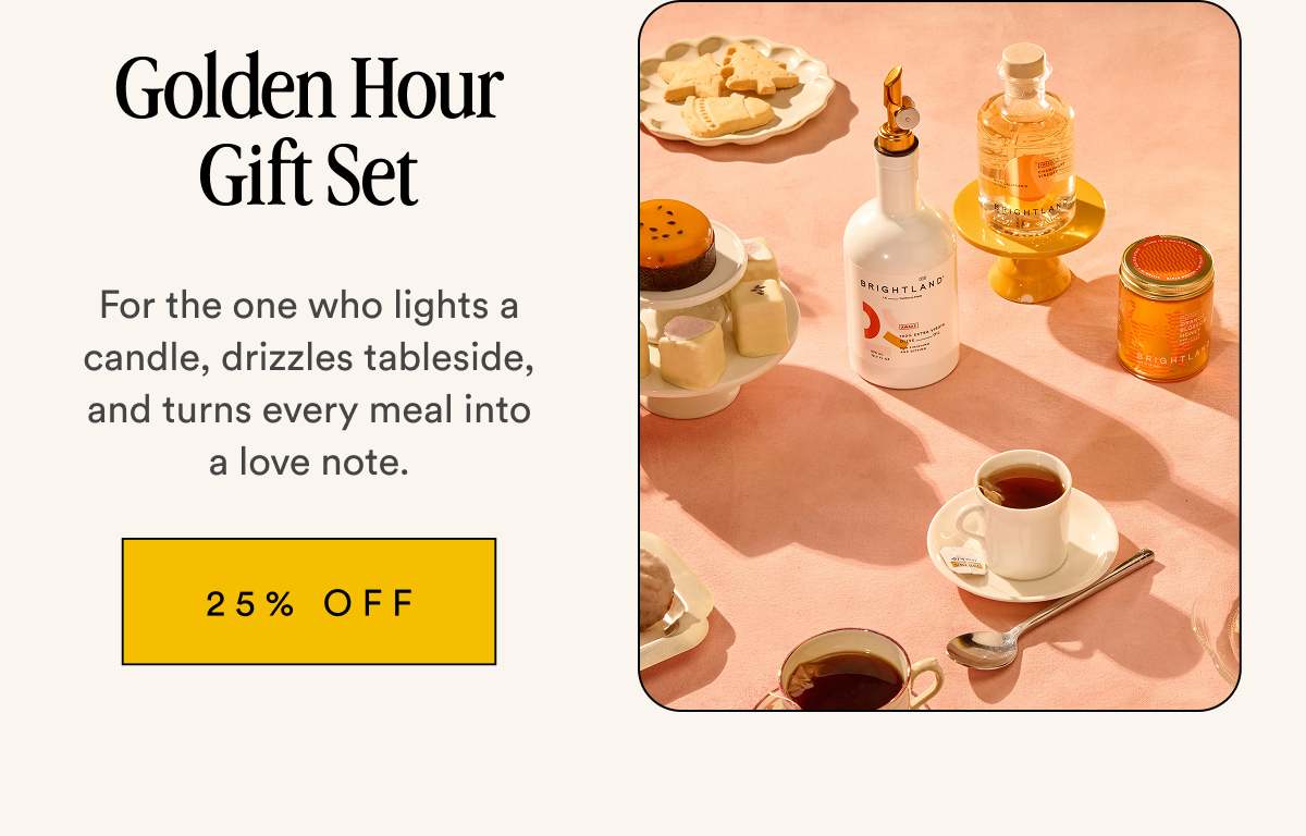 Golden Hour Gift Set For the one who lights a candle, drizzles tableside, and turns every meal into a love note.  25% OFF