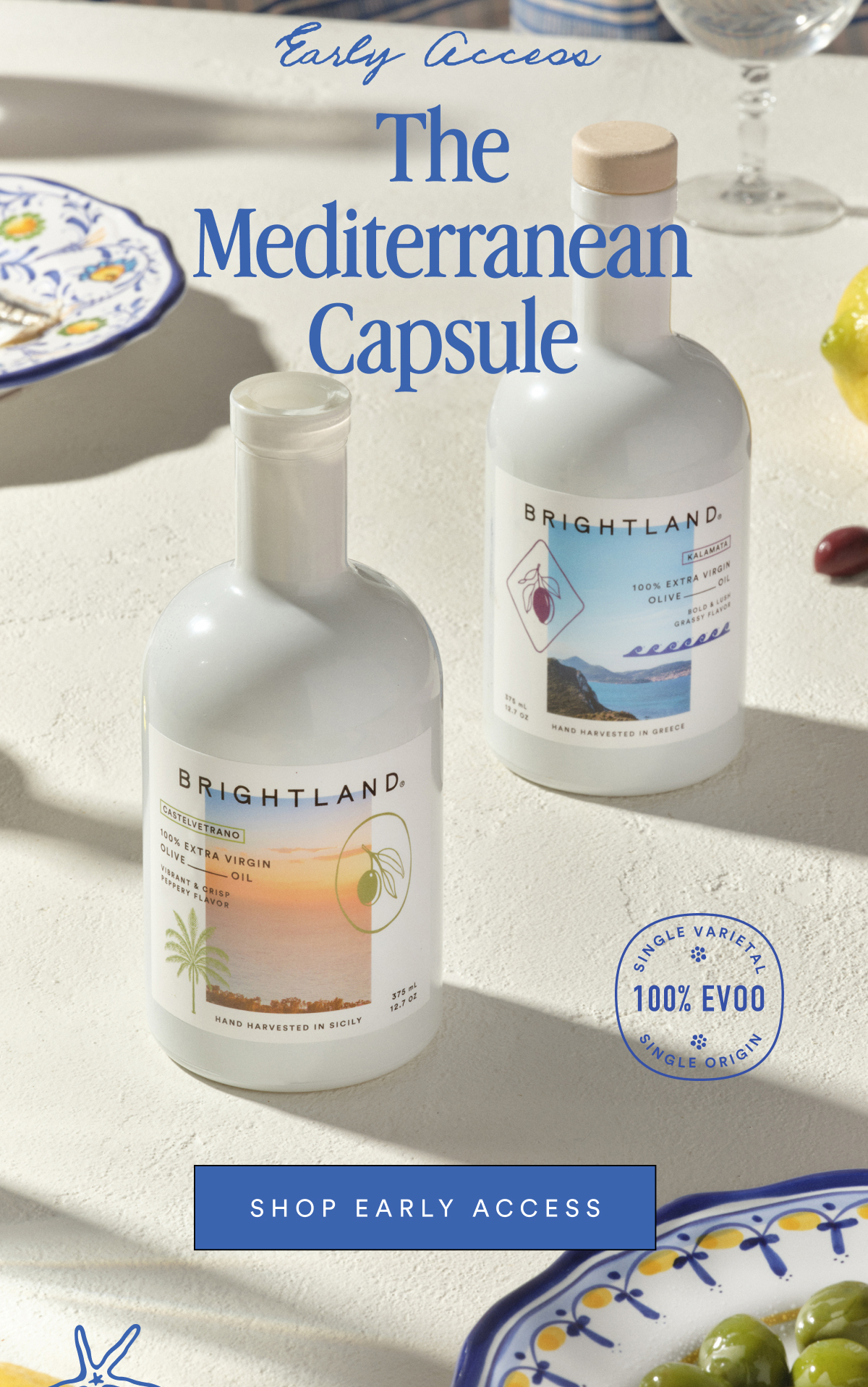 Early Access to The Mediterranean Capsule