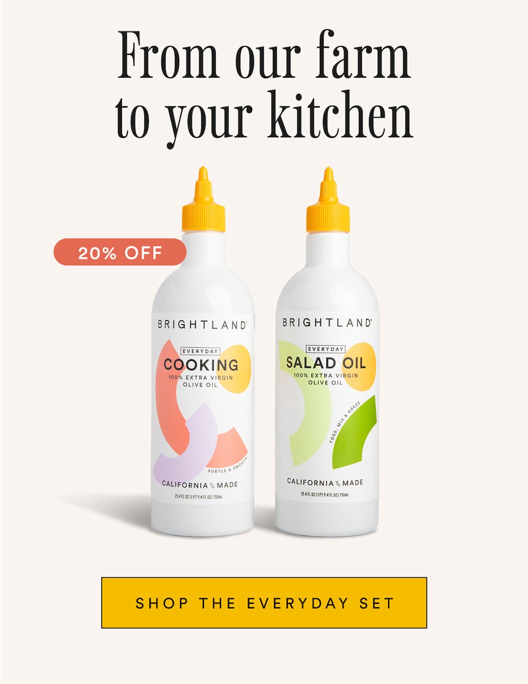 From our farm, to your kitchen. Shop the Eveyrday Set.