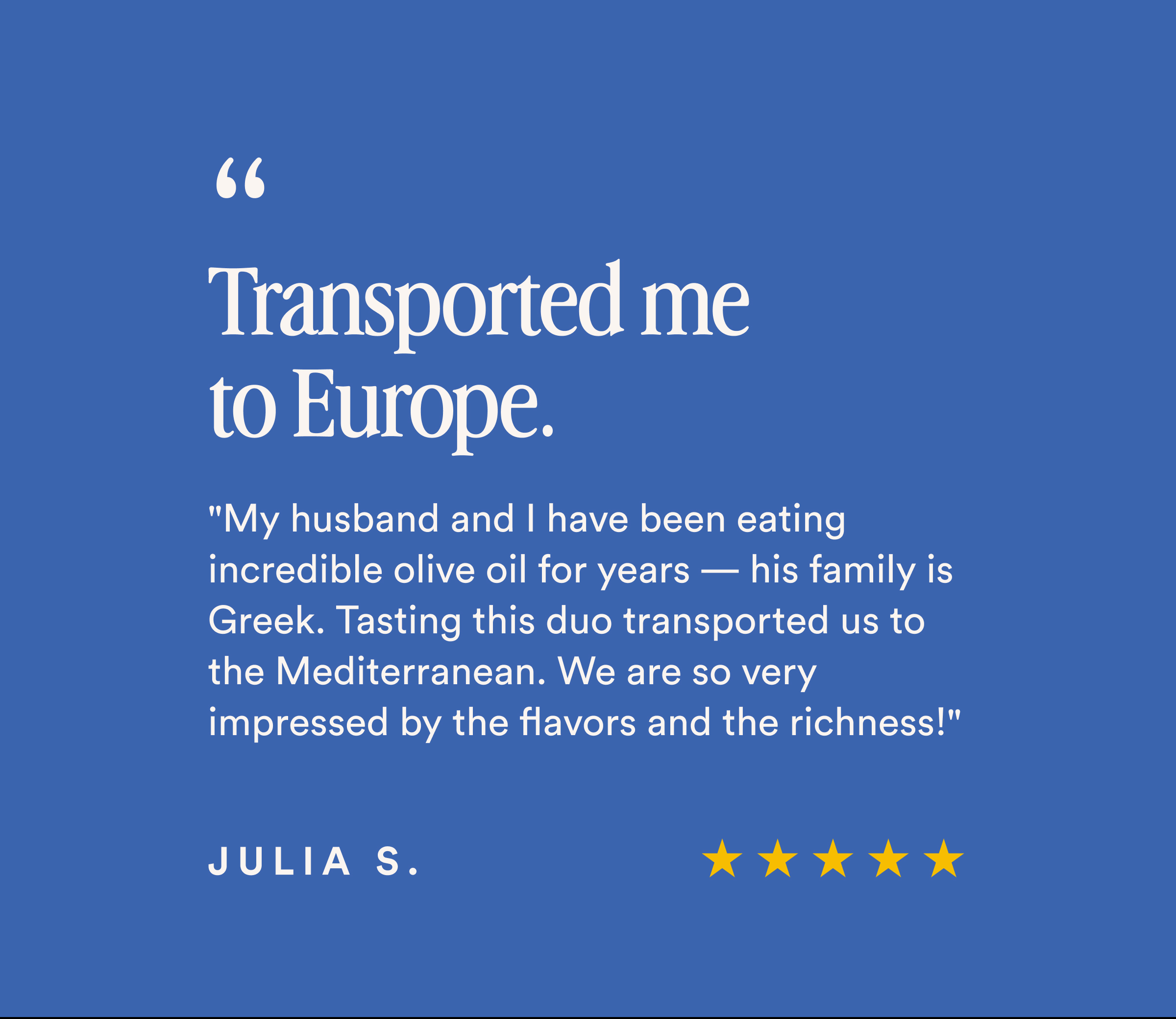 Transported me to Europe.