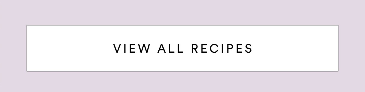 View all recipes.