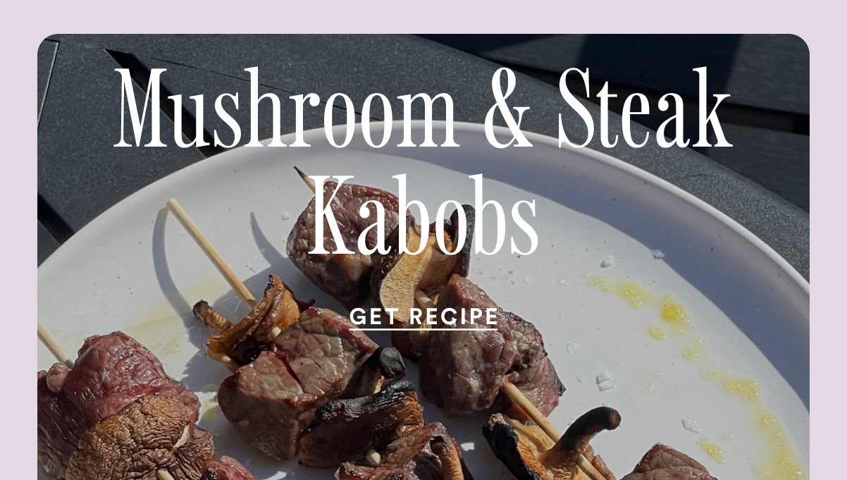 Mushroom & Steak Kabobs. Make with Alive Olive Oil. 