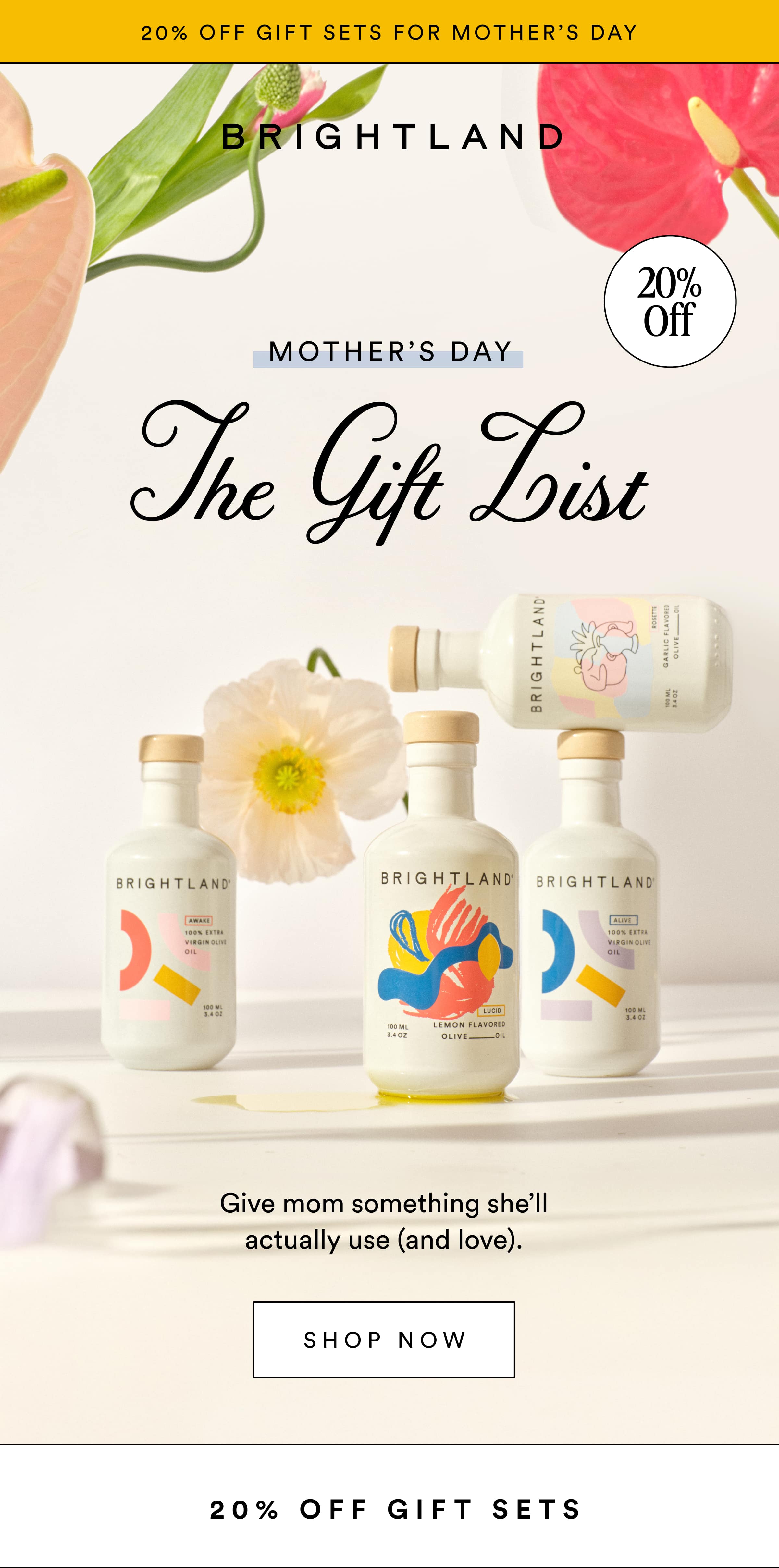 20% off gift sets for mother’s day 20%Off mother’s day The Gift List Give mom something she’ll actually use (and love). Shop now 20% off gift sets 