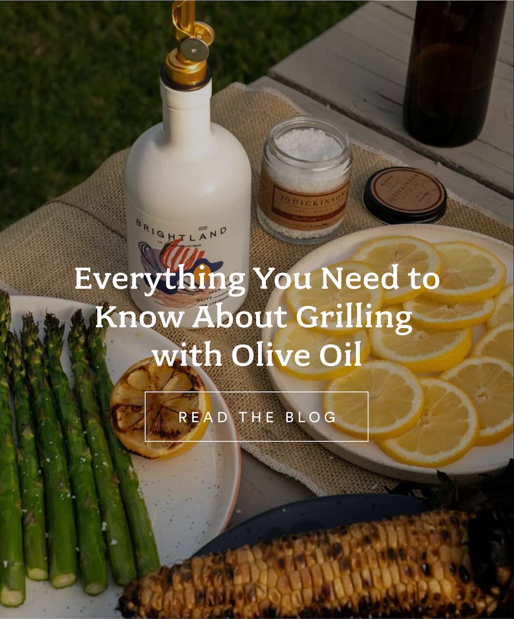 Everything you need to know about grilling with Olive Oil. Read the blog.  Everything you need to know about grilling with Olive Oil. Read the blog.
