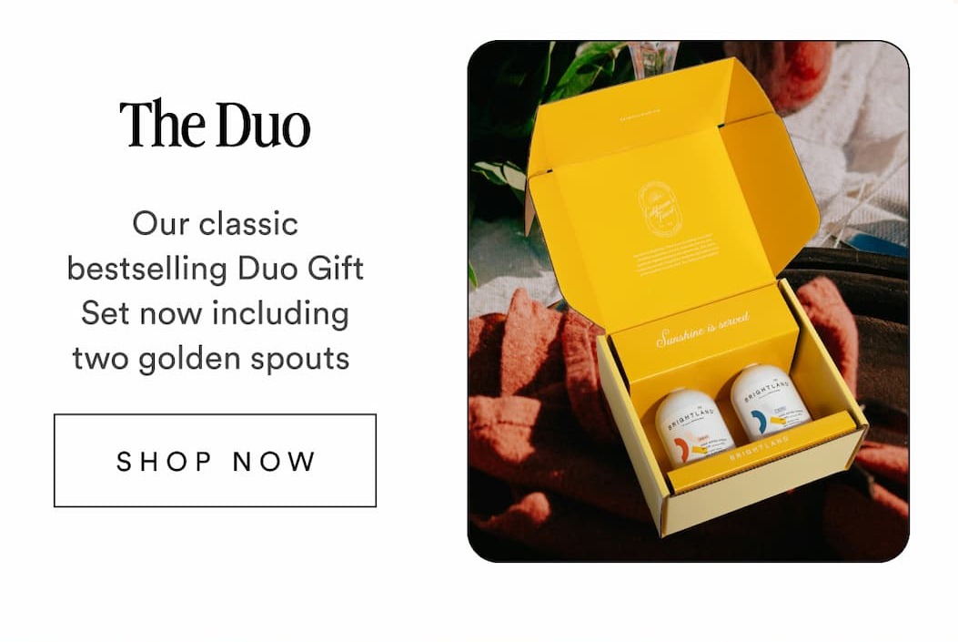 The Duo Our classic bestselling Duo Gift Set now including two golden spouts SHOP NOW