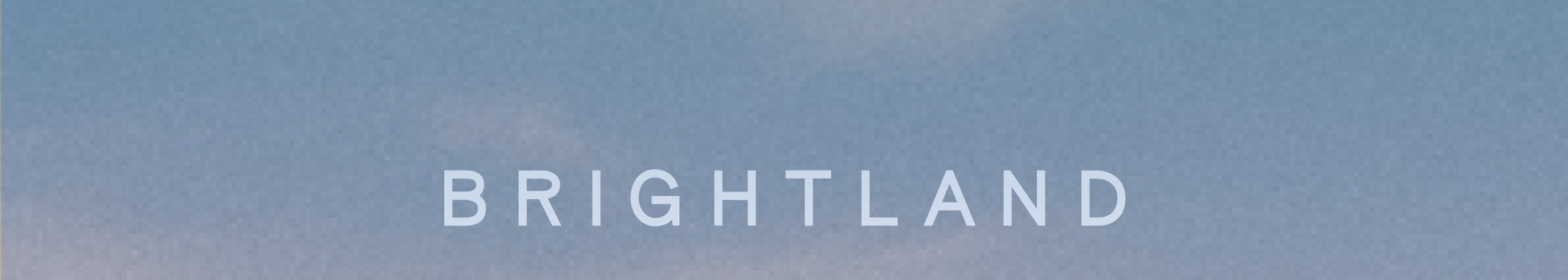 Brightland
