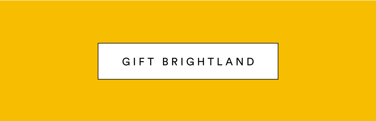 Gift Brightland Gift Brightland