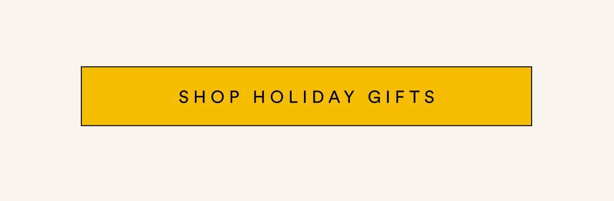 Shop Holiday Gifts
