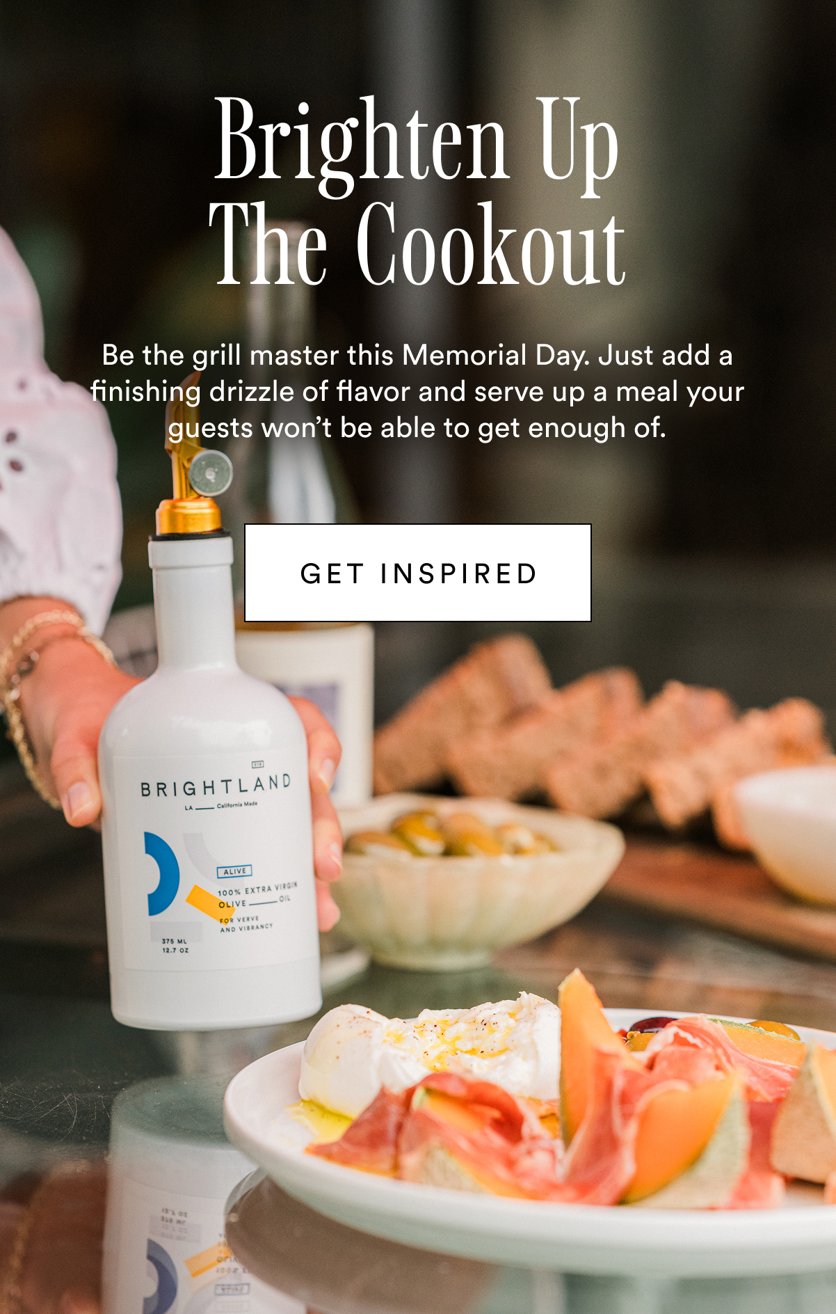 Brighten up the cookout. Be the grill master this Memorial Day. Just add a finishing drizzle of flavor and serve up a meal your guests won’t be able to get enough of.
