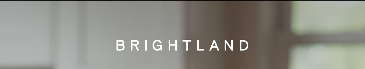 BRIGHTLAND