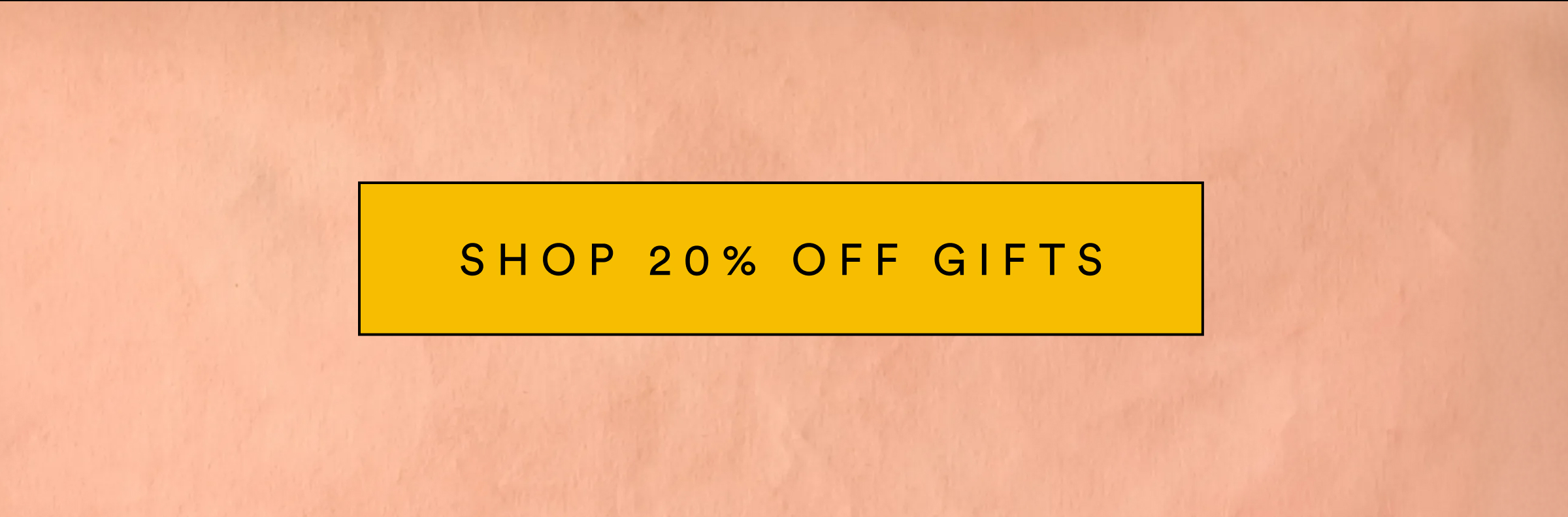 Shop 20% OFF Gifts