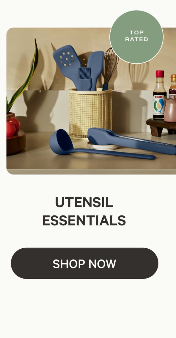 UTENSIL ESSENTIALS | SHOP NOW