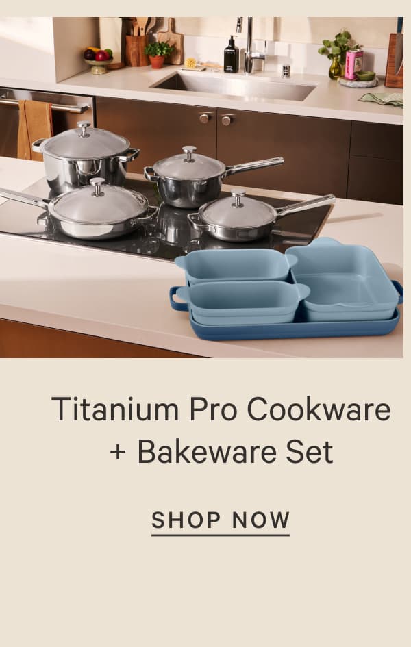 Titanium Pro Cookware + Bakeware Set | SHOP NOW
