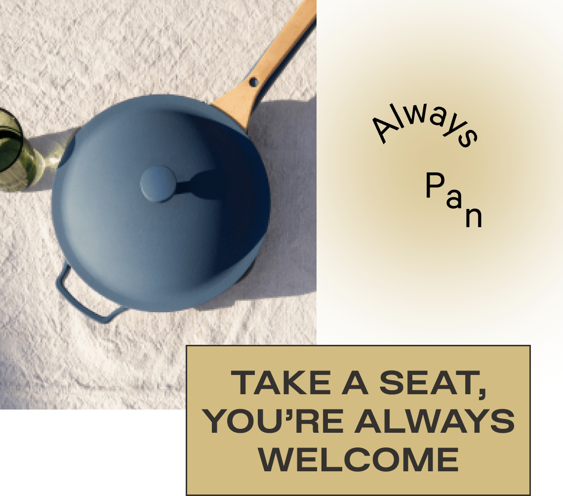 Take A Seat, You're Always Welcome