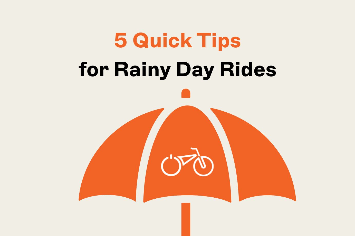 5 Quick Tips for Rainy Day Rides