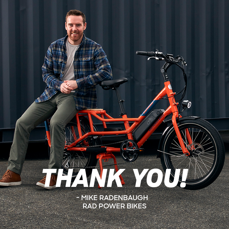 Thank you from Rad Power Bikes