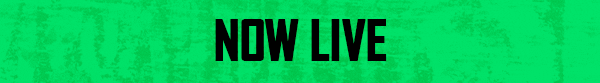Now Live