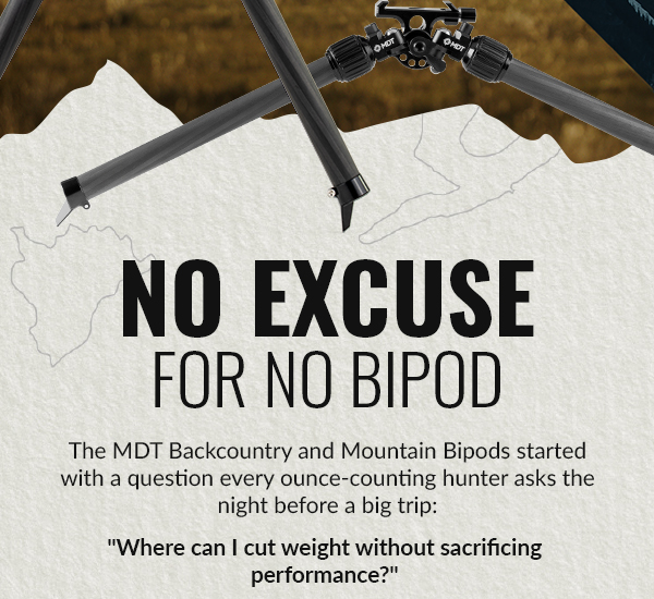 No excuse for no bipod