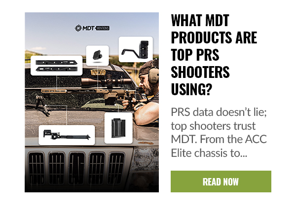 WHAT MDT PRODUCTS ARE TOP PRS SHOOTERS USING?