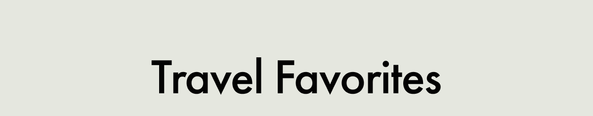 Travel Favorites