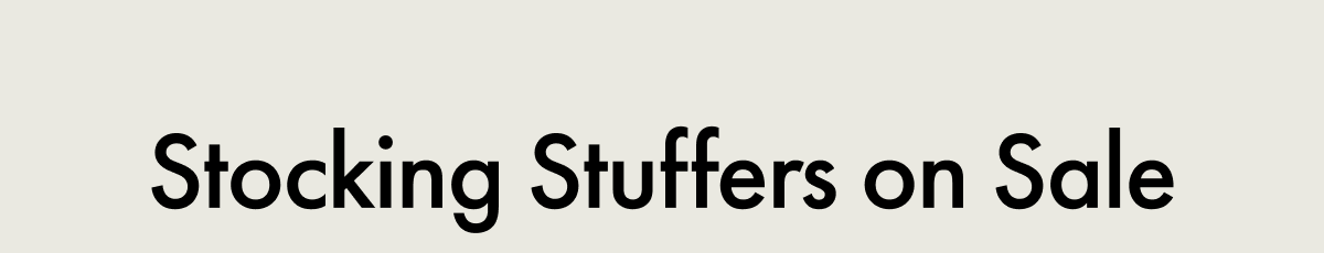 Stocking Stuffers on Sale