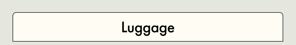 Luggage