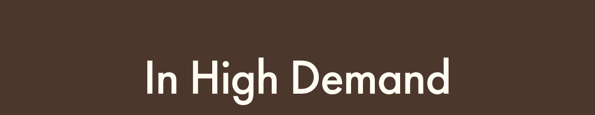 In High Demand