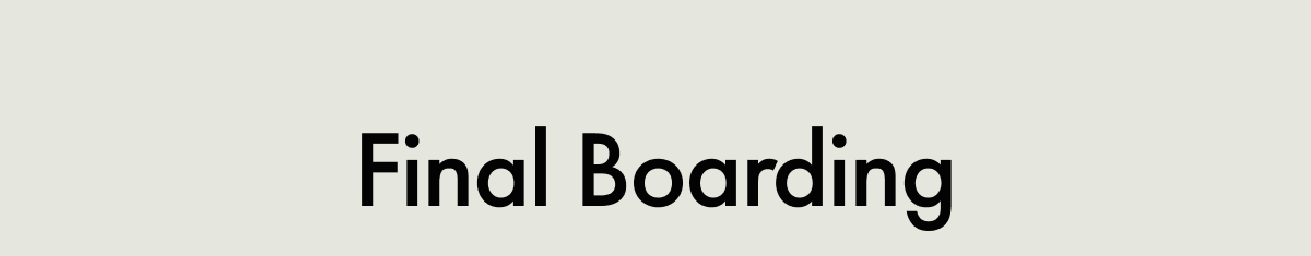 Final Boarding