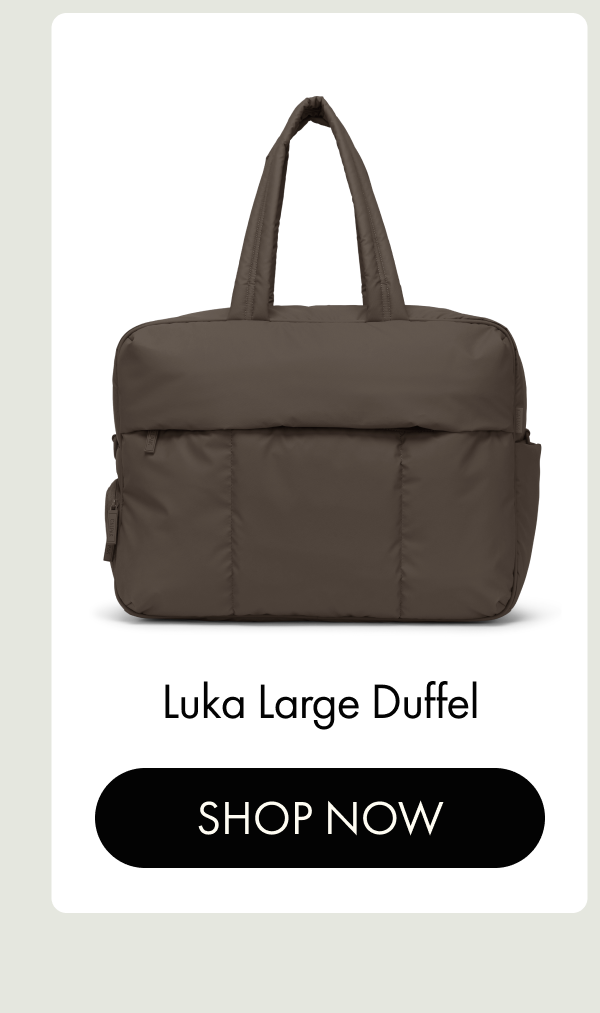 Luka Large Duffel | SHOP NOW