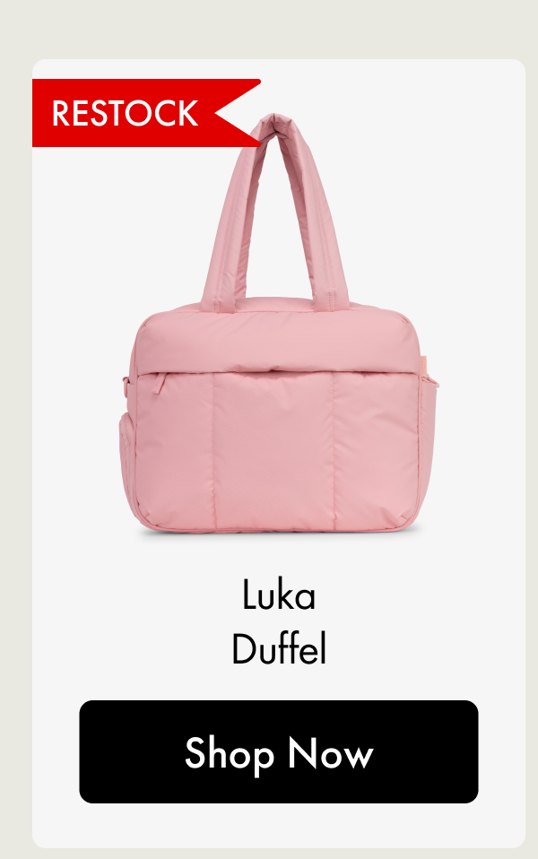 RESTOCK | Luka Duffel | Shop Now