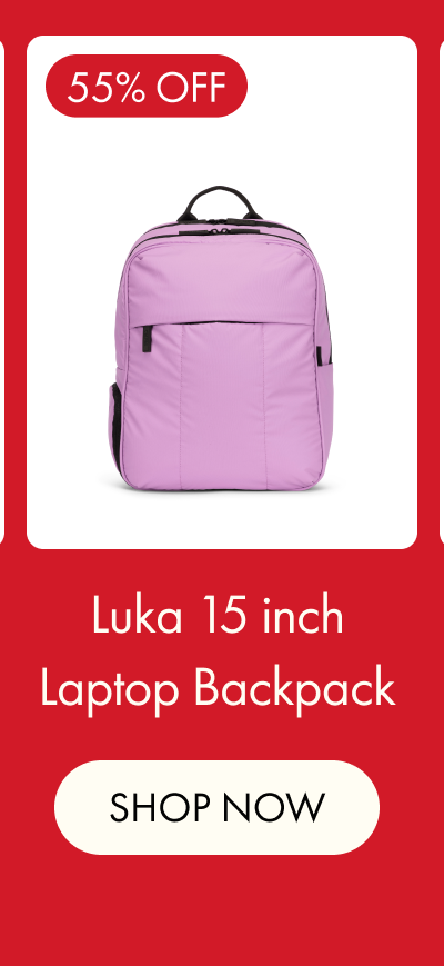 55% OFF | Luka 15 inch Laptop Backpack | SHOP NOW