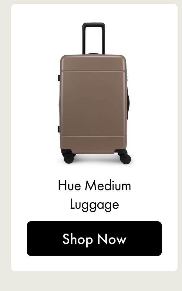 Hue Medium Luggage | Shop Now