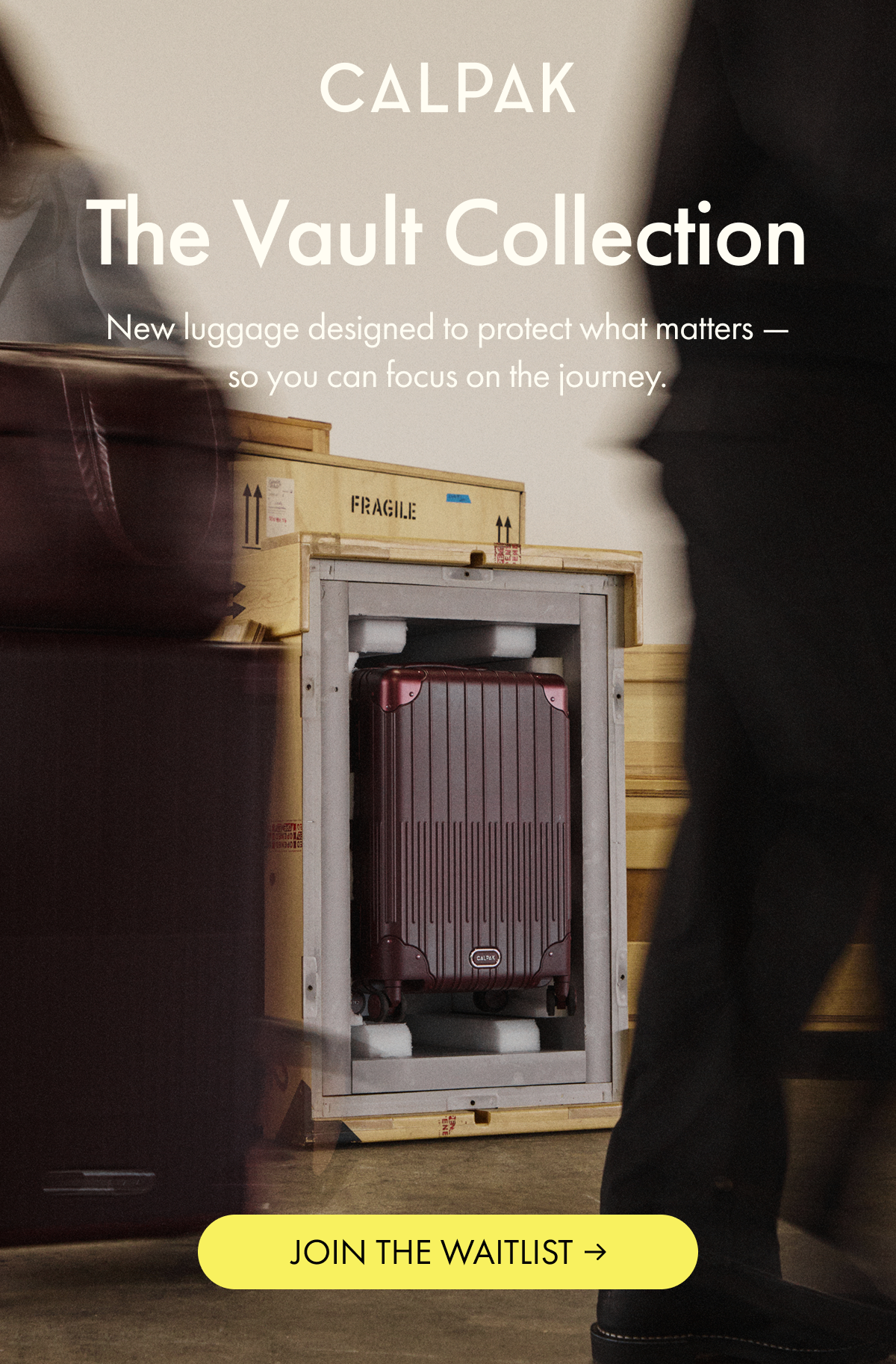 CALPAK | The Vault Collection | New luggage designed to protect what matters. | JOIN THE WAITLIST