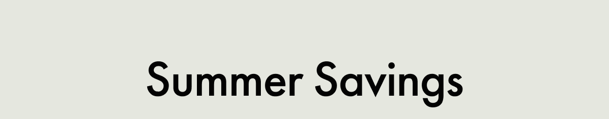 Summer Savings
