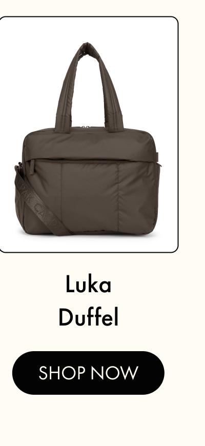 Luka Duffel | SHOP NOW