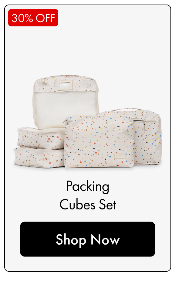 30% OFF | Packing Cubes Set | Shop Now