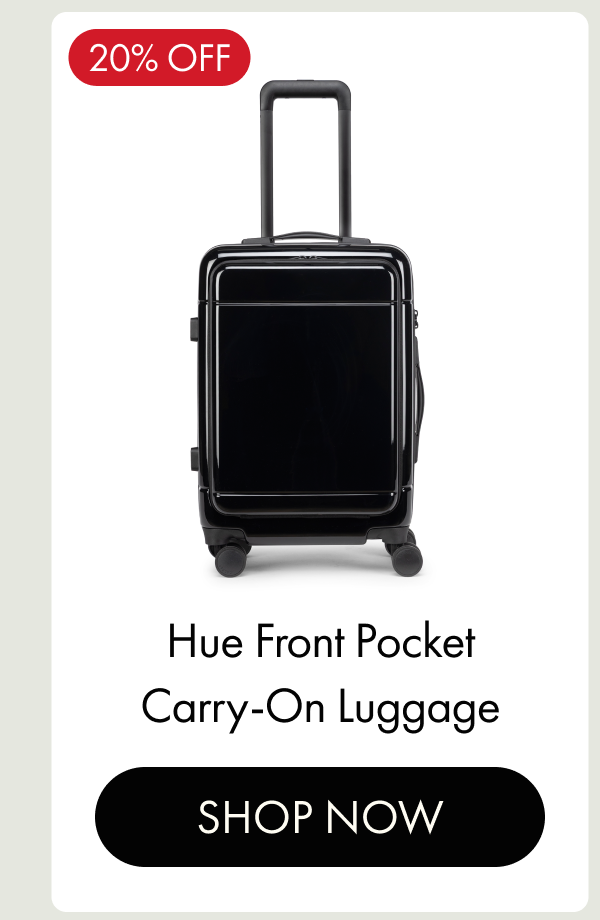 20% OFF | Hue Front Pocket Carry-On Luggage | SHOP NOW