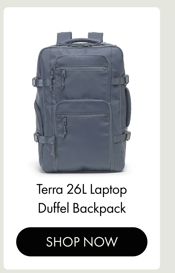 Terra 26L Laptop Duffel Backpack | SHOP NOW