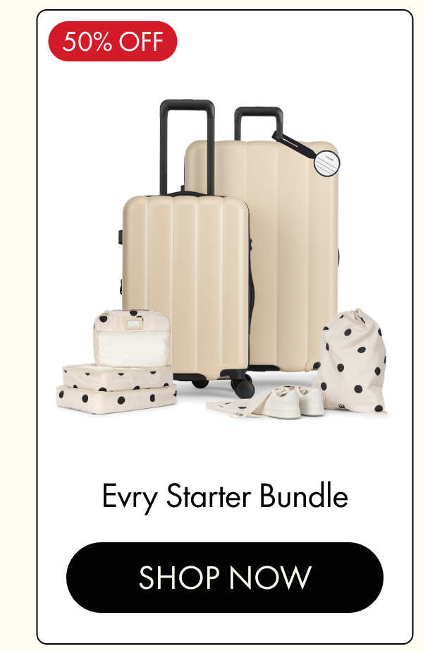 50% OFF | Evry Starter Bundle | SHOP NOW