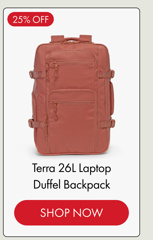 25% OFF | Terra 26L Laptop Duffel Backpack | SHOP NOW