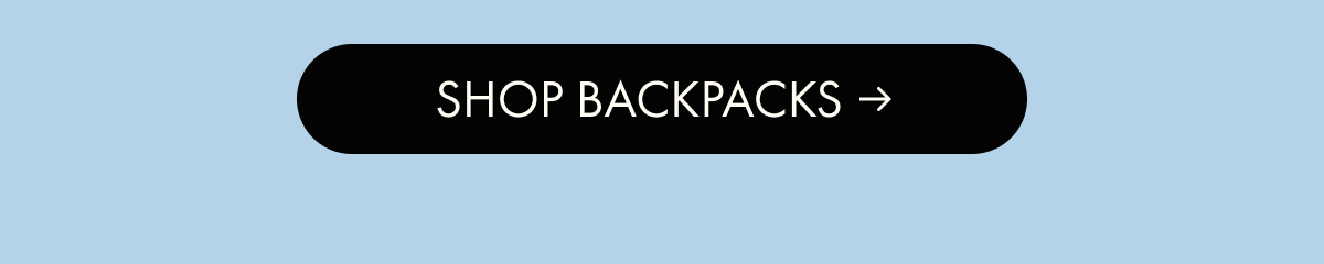 SHOP BACKPACKS