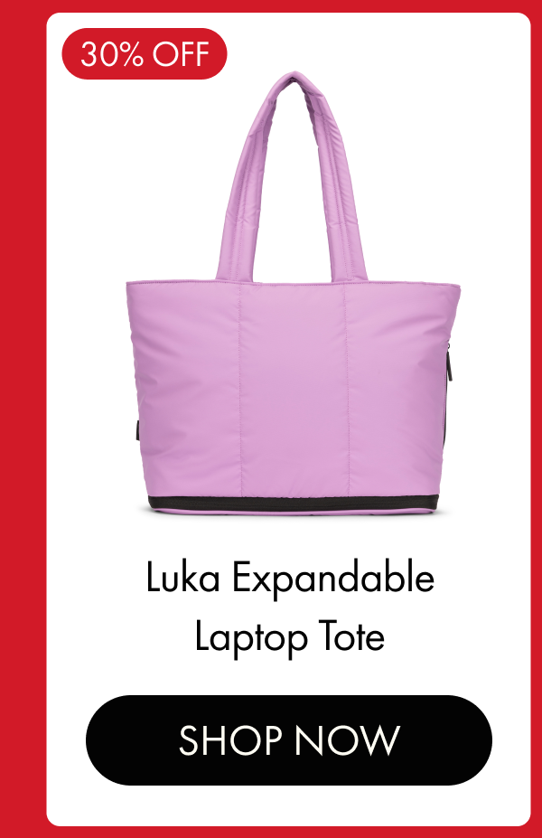 30% OFF | Luka Expandable Laptop Tote | SHOP NOW