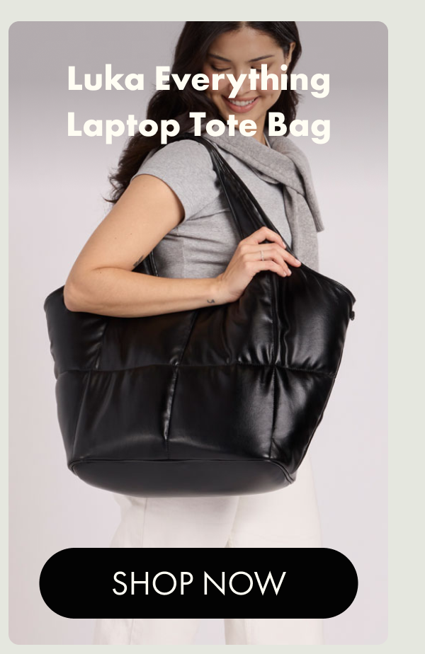Luka Everything Laptop Tote Bag | SHOP NOW 