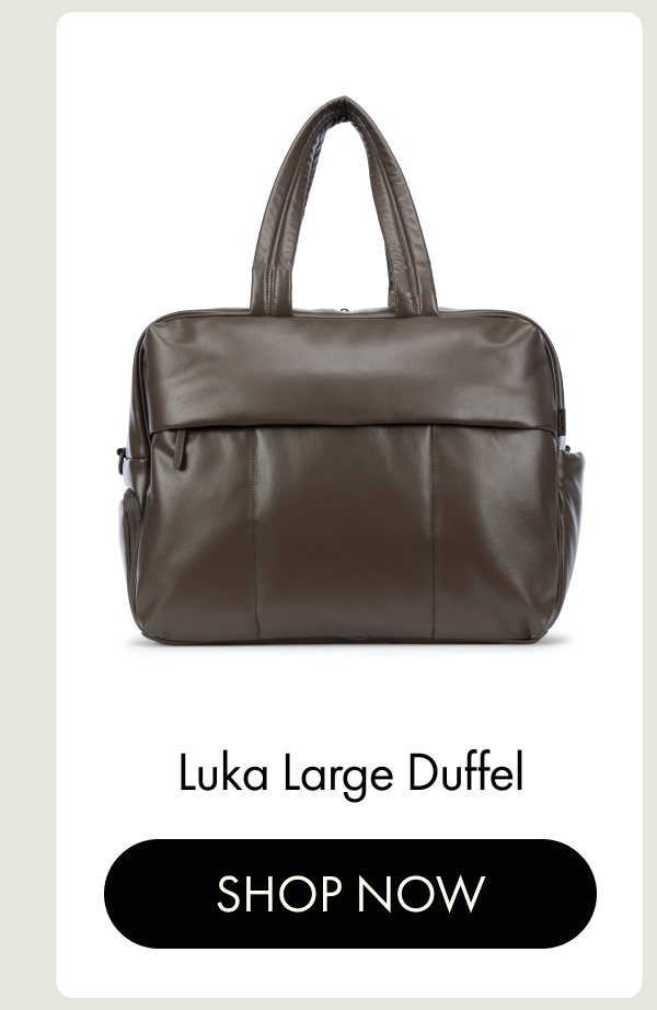 Luka Large Duffel | SHOP NOW