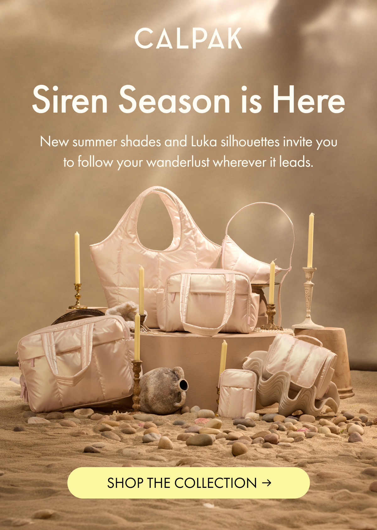 CALPAK | Siren Season is Here | New summer shades and Luka silhouettes invite you to follow your wanderlust wherever it leads. | SHOP THE COLLECTION